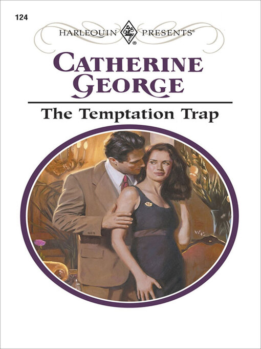 Title details for The Temptation Trap by Catherine George - Available